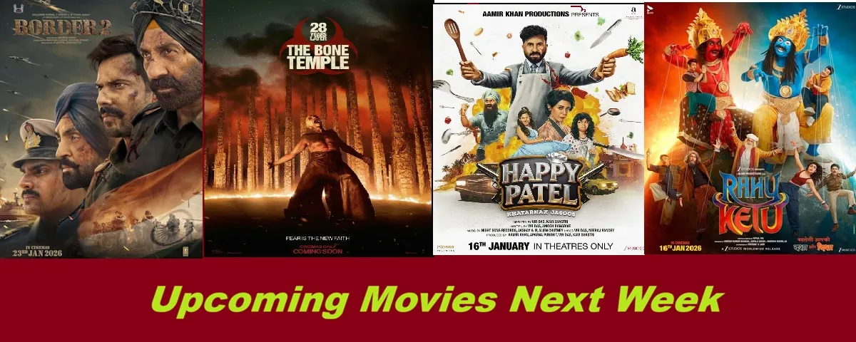 Upcoming Movies Next Week